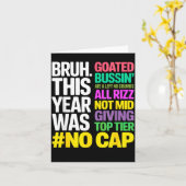 Bruh This Year Was Goated No Cap All Rizz_ Funny G カード (黄色い花)