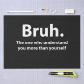 Bruh Typography Bruh 薄葉紙 (クラフト)