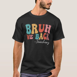 Bruh Weバック先生Groovyレトロヴィンテージ Tシャツ