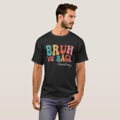 Bruh Weバック先生Groovyレトロヴィンテージ Tシャツ (正面フル)