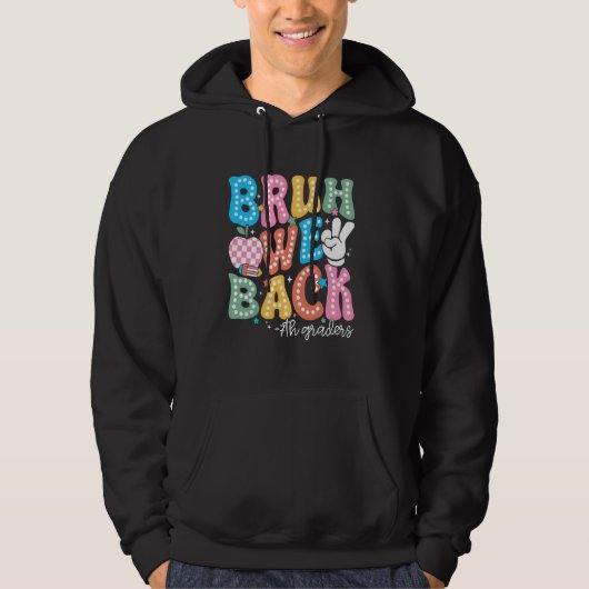 Bruh Weバック7年生7年生Schに戻る パーカ (正面)