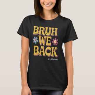 Bruh We戻る4年生のおもしろいヴィンテージバックSch Tシャツ
