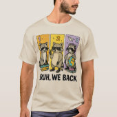 Bruh We Back アライグマ | レトロな動物好きのためのスクールグッズ Tシャツ (正面)