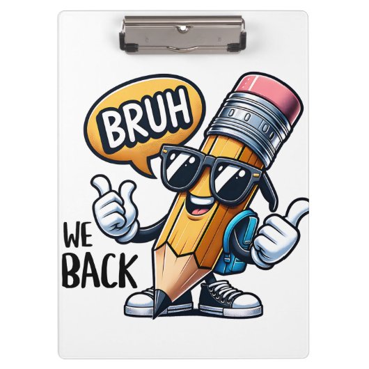 Bruh We Back クリップボード (正面)