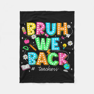 Bruh We Back 先生 レトロ Tシャツ 学校用品 フリースブランケット