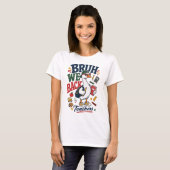 Bruh We Back 先生Tシャツ | おもしろい先生のバックトゥスクール Tシャツ (正面フル)
