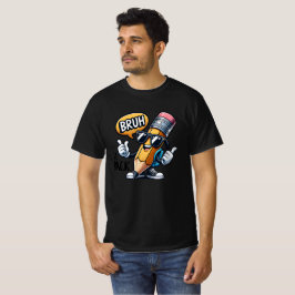 Bruh We Back、学校が始まる先生  Tシャツ