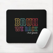 Bruh We Back 小学校2年生の初登校・学校再開Tシャツ マウスパッド (マウス)