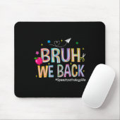 Bruh We Back 発語障害 おもしろ 戻って 学校へ マウスパッド (マウス)