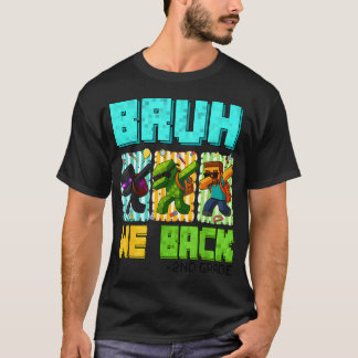 Bruh We Back 2年生 バックトゥスクール ゲーマー Tシャツ
