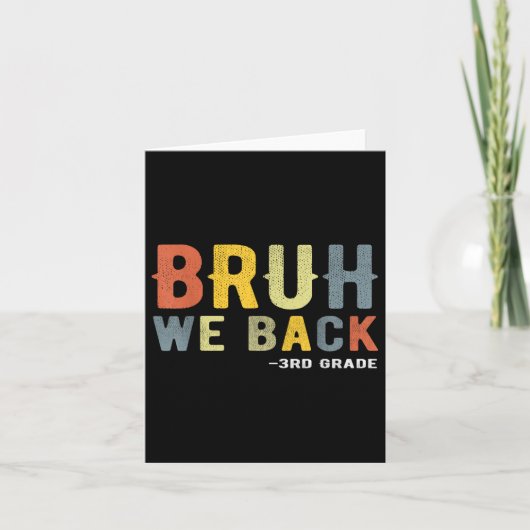 Bruh We Back 3年生 再開 学校の先生 サード カード (正面)