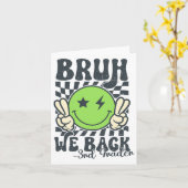Bruh We Back 3年生 笑顔の先生のバックトゥー カード (黄色い花)