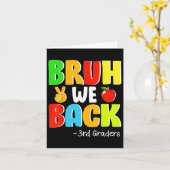 Bruh We Back 3rd Graders First Day Of School Back  カード (黄色い花)