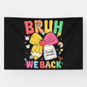 Bruh We Back 4年生 バックトゥスクール 四年生 横断幕 (横)