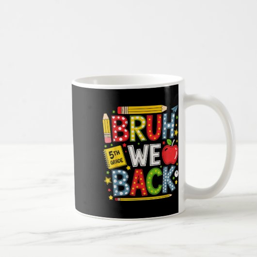 Bruh We Back 5年生 面白い 学校再開 キッズTシャツ コーヒーマグカップ (右)