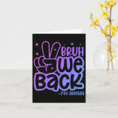 Bruh We Back 7th Graders Back To School Seventh Gr カード (黄色い花)