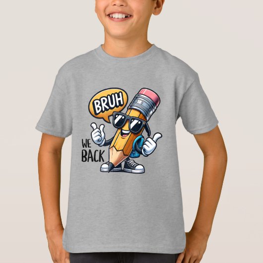 Bruh We Back, Back To School Teacher Tシャツ (正面)