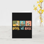 Bruh We Back Funny Silly Goose Back To School Teac カード (黄色い花)