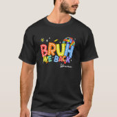 Bruh We Back Librarian Back 2 School 2024 Tシャツ (正面)