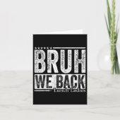 Bruh We Back Lunch Ladies Funny Back To School  カード (正面)
