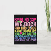 Bruh We Back No Cap Teachers Back To School Gen A  カード (正面)