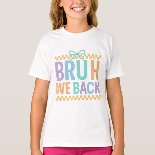 Bruh we back png|preppy teacher png|bruh we back tシャツ (正面)