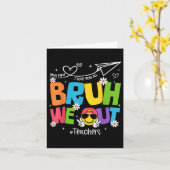 Bruh We Out先生おもしろい学年末の地獄 カード (黄色い花)
