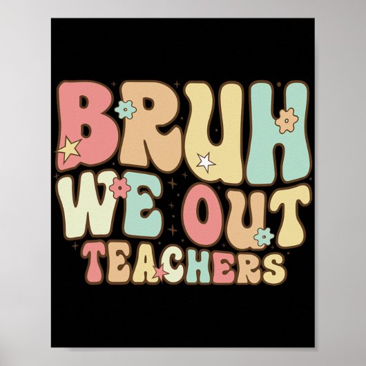 Bruh We Out先生夏学校の最終日 ポスター (正面)