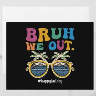 Bruh We Out 先生 最後の学校の日 おめでとう レターヘッド