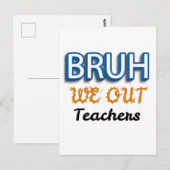 Bruh We Out 先生 最終登校日 ポストカード (正面/裏面)