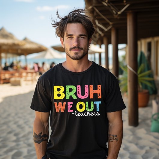 Bruh We Out 先生Tシャツ ハッピー最後の学校の日 Tシャツ