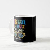 Bruh We Out 最後の授業お疲れ様です先生 コーヒーマグカップ (正面左)