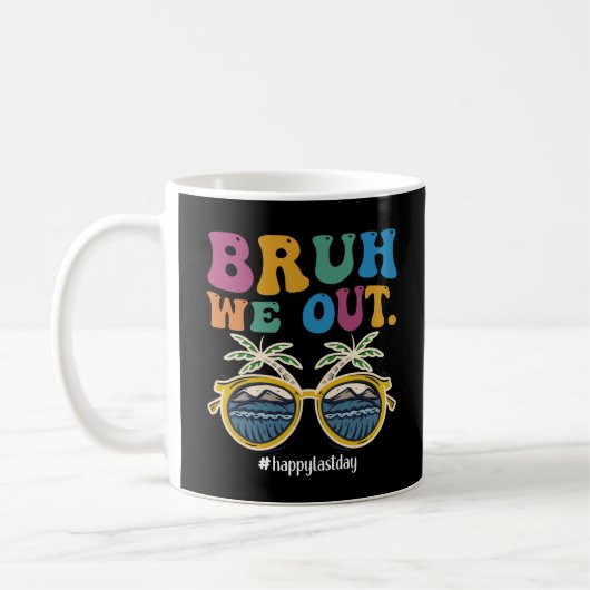 Bruh We Out 最後の授業お疲れ様です先生 コーヒーマグカップ (左)