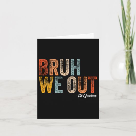Bruh We Out 1年生1年生の卒業Cl カード (正面)