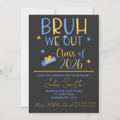 Bruh, We Out 2026 卒業パーティー招待状 招待状 (正面)