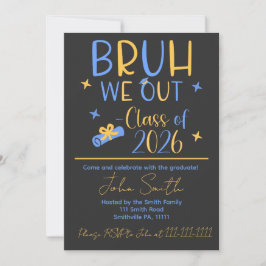 Bruh, We Out 2026 卒業パーティー 招待状