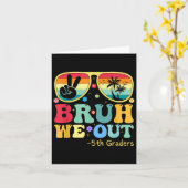 Bruh We Out 5年生5年生Graduation Cl カード (黄色い花)