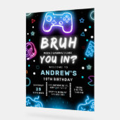 BRUH YOU IN? ネオンゲーマー 誕生日招待状 アクリルサイン (傾斜)