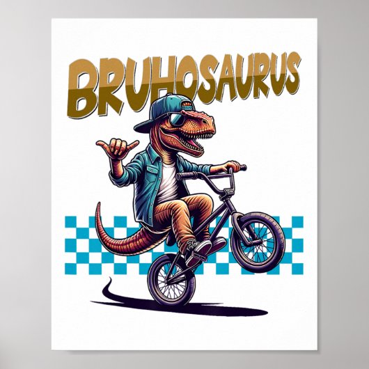 Bruhosaurus T-rex 恐竜に乗ったBMXバイク - 男の子 ポスター (正面)