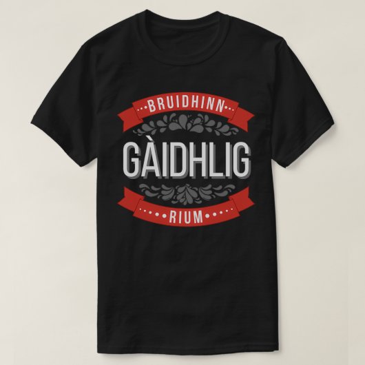Bruidhinn Gaidhlig rium話 Gaelicと私の赤b Tシャツ (デザイン正面)