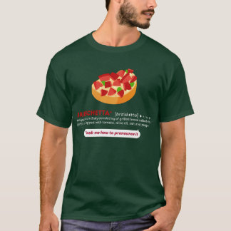 Bruschetta - La Maglietta Verde Tシャツ