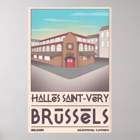 Brussels Architecture Print Halles Saint-Very ポスター (正面)