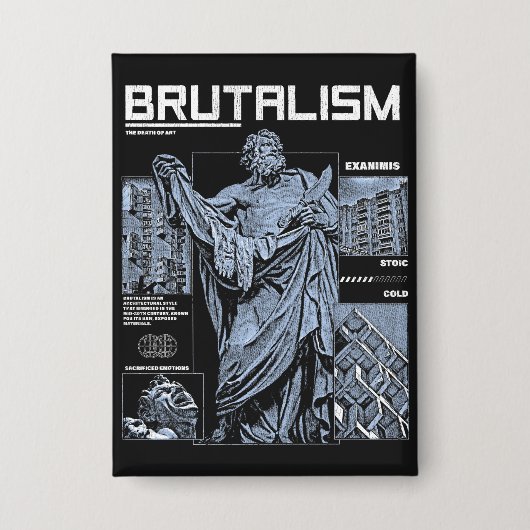 Brutalism - Brutalistストリートウェアデザイン 缶バッジ (正面)