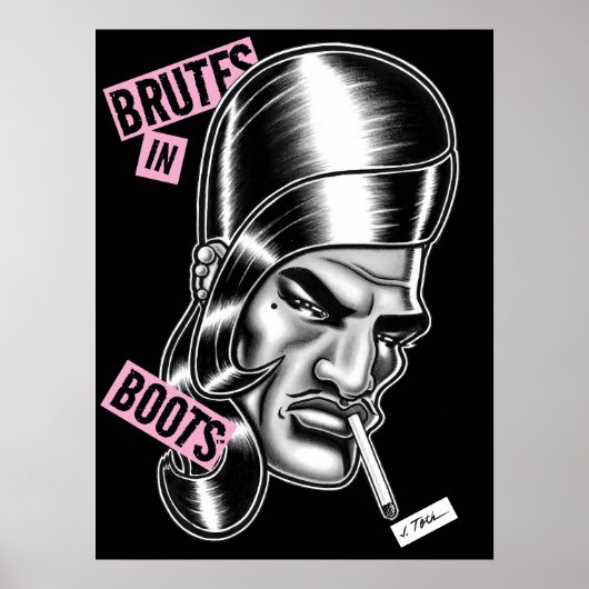 Brutes in Boots™/"Boots" LaDoll™ ポスター (正面)