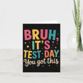 Bruv It's Test Day You've Got This Testing Day Tea カード (正面)