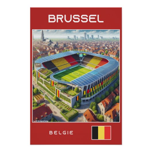 Bruxelles Stadium - Belgique - Ecological design ポスター (正面)