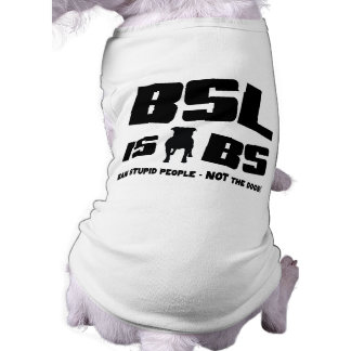 BSLはBS - Pet Tシャツ