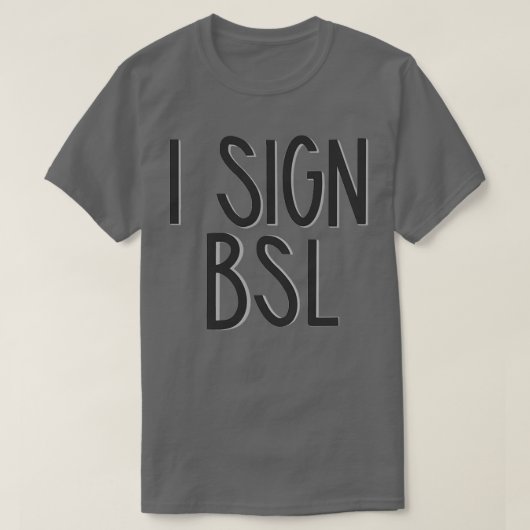 BSLイギリス手話にサイン Tシャツ (デザイン正面)
