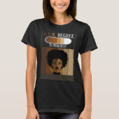 BSN Nurse Degree In Progress Black Afro Melanin Af Tシャツ (正面)