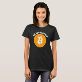 Btc Do You Believe Bitcoin & Crypto Investor Humor Tシャツ (正面フル)